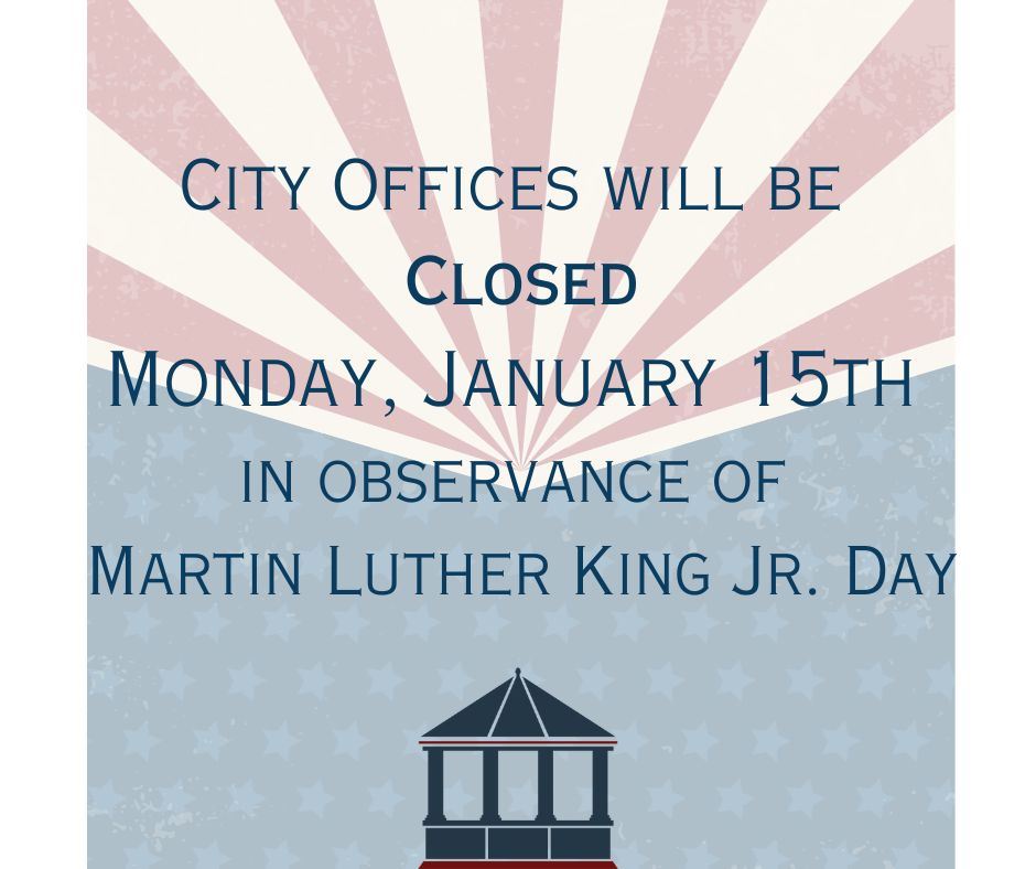 City Offices will be Closed MLK Day 2024